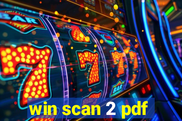 win scan 2 pdf